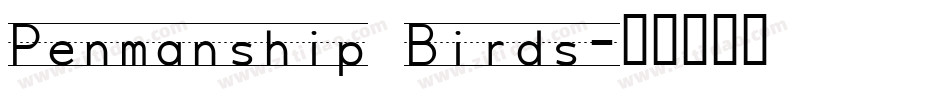 Penmanship Birds字体转换